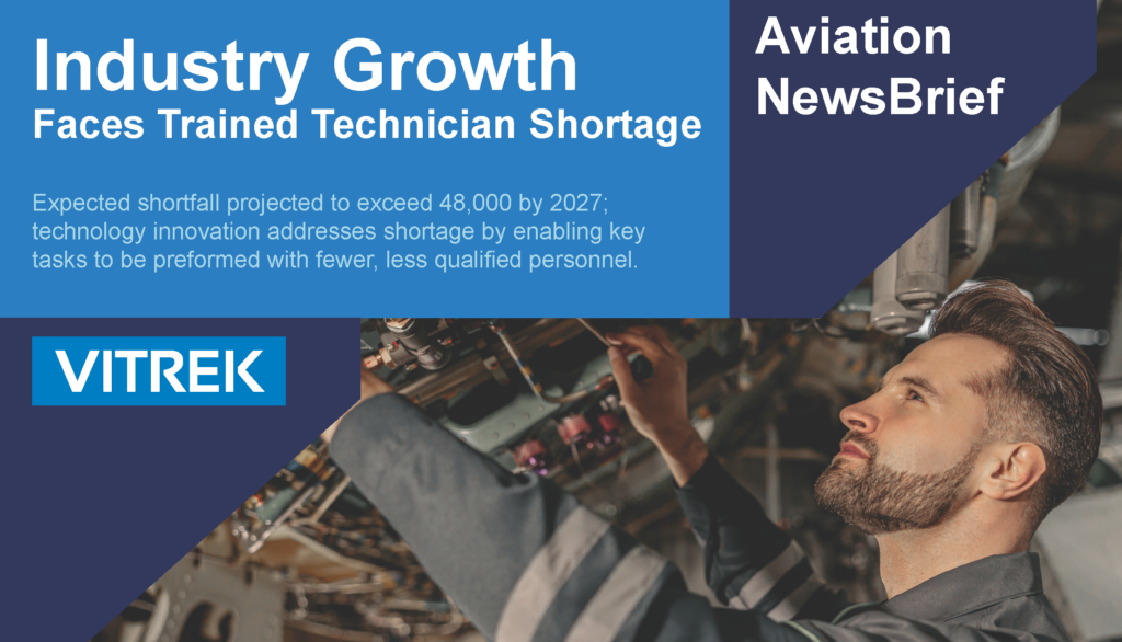 2024-Aviation Industry Growth is facing trained technician shortage article_Page_1 top Aviation NewsBrief: Industry Growth Faces Trained Technician Shortage