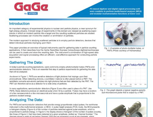 Did You Know? GaGe RazorMax Express Digitizer/Oscilloscope: An Efficient & Cost-Effective Tool for High-Energy Physics Particle Counting Applications